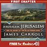 Jerusalem, Jerusalem: First Chapter