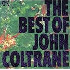 Click here to buy The Best of John Coltrane by  John Coltrane .