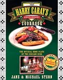 The Harry Caray's Restaurant Cookbook: The Official Home Plate of the Chicago Cubs