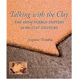 TalkingwiththeClay:TheArtofPuebloPotteryinthe21stCentury