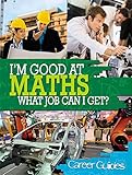 I'm good at maths : what job can I get?