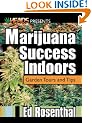 Marijuana Success Indoors (Best of the Crop)