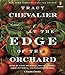 At the Edge of the Orchard
