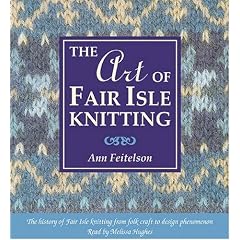 The Art of Fair Isle Knitting