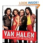 Van Halen: A Visual History: 1978 - 1984 by  Neil Zlozower and David Lee Roth