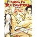 Kung Fu Sex Fighters! Volume 2