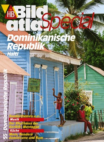 Dominikanische Republik, Haiti/HB Bildatlas Special