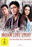 Indian Love Story - Lebe und denke ni...