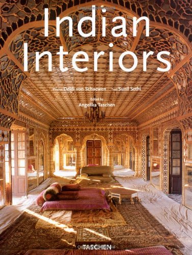 Indian Interiors (Interiors (Taschen))