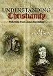 Understanding Christianity: With Help From Dante and Milton
