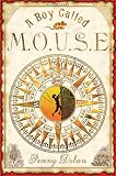 A Boy Called M.O.U.S.E