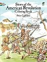 Story of the American Revolution Coloring Book