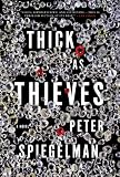 Thick as Thieves