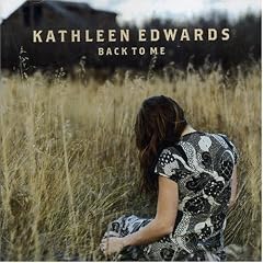 Back to Me by Kathleen Edwards (Audio CD - 2007) - Import