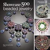 Showcase 500 Beaded Jewelry: Photographs of Beautiful Contemporary Beadwork (500 Series)