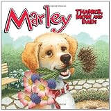 Marley: Thanks, Mom and Dad!