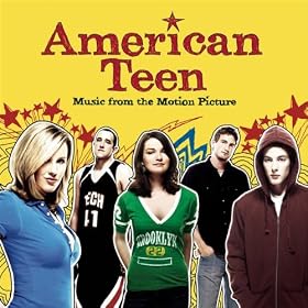 American Teen - Music From The Motion Picture [Explicit]