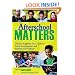 Afterschool Matters: Creative Programs That Connect Youth Development and Student Achievement