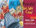 &iexcl;Si, Se Puede! / Yes, We Can!: Janitor Strike in L.A. (English and Spanish Edition)
