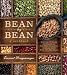 Books : Bean By Bean: A Cookbook: More than 200 Recipes for Fresh Beans, Dried Beans, Cool Beans, Hot Beans, Savory Beans...Even Sweet Beans!