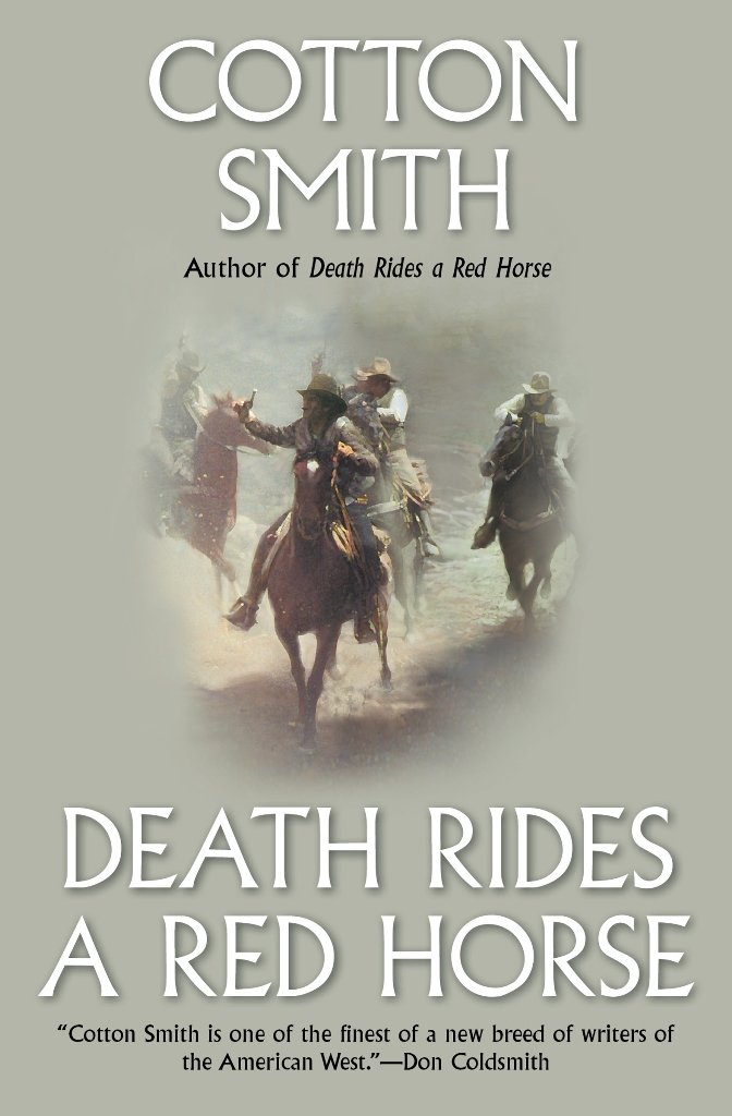 Death Rides a Red Horse, Cotton Smith - Amazon.com