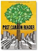 The Post Carbon Reader: Managing the 21st Century's Sustainability Crises