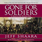 Gone for Soldiers | [Jeff Shaara]