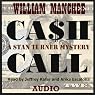 Cash Call: A Stan Turner Mystery (Vol 5)