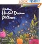 Making Herbal Dream Pillows : Secret Blends for Pleasant Dreams (The Spirit of Aromatherapy)