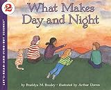What Makes Day and Night (Let's-Read-and-Find-Out Science 2)