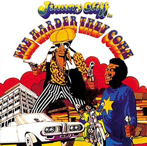 The Harder They Come Original Soundtrack Desmond Dekker Jimmy Cliff The Slickers