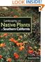 Landscaping with Native Plants of Southern California