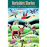 berkshire stories history nature people conservation