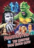 William Winckler`s FRANKENSTEIN VS. THE CREATURE FROM BLOOD COVE