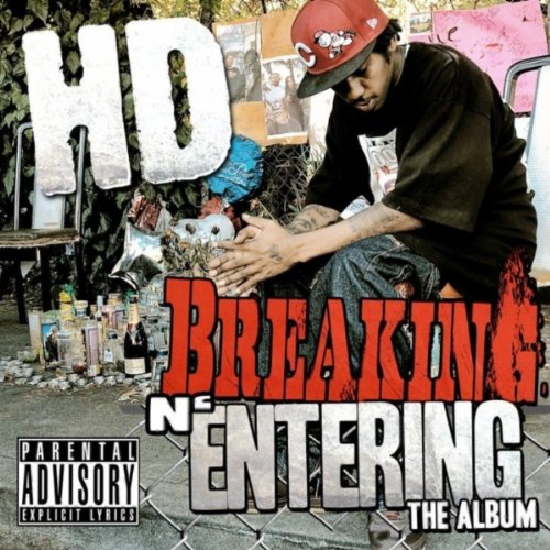 HD - Breaking N Entering The Album
