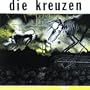 Die Kreuzen [Vinyl]