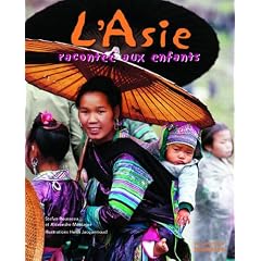 L'Asie racont�e aux enfants