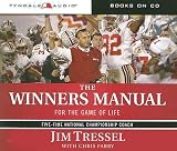 The Winners Manual: For the Game of Life [WINNERS MANUAL 6D]