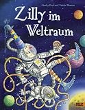 Produkt-Bild: Zilly im Weltraum: Vierfarbiges Bilderbuch