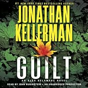 Guilt: An Alex Delaware Novel, Book 28 | [Jonathan Kellerman]