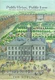 Public virtue, public love : the early years of the Dublin lying-in hospital, the Rotunda