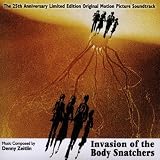 Invasion of the Body Snatchers [25th Anniversary Limited Edition Original Motion Picture Soundtrack]