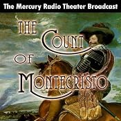 The Count of Monte Cristo (Dramatized) | [Orson Welles]