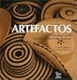 Artefactos : Colombian Crafts from the Andes to the Amazon