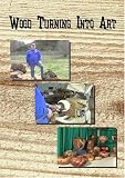 Wood Turning Into Art