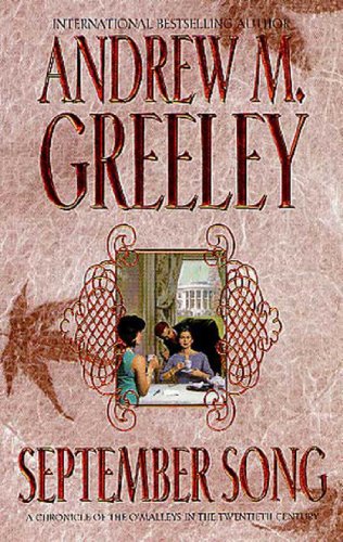 September Song: A Cronicle of the O'Malley's in the Twentieth Century (Family Saga)