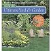 Better Homes and Gardens Step-by-Step Ultimate Yard and Garden (Better Homes & Gardens Gardening)