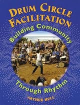Drum Circle Facilitation Book: Building Community Through Rhythm
