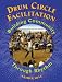 Drum Circle Facilitation Book  Building Community Through Rhythm (Softcover)