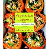 Vegetarian Suppers from Deborah Madison's Kitchenby Deborah Madison